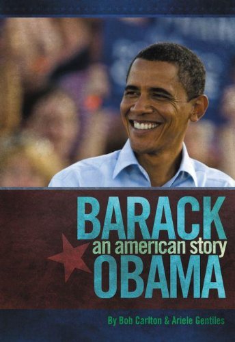 BARACK OBAMA: AN AMERICAN STORY