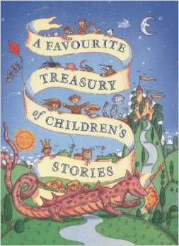 A FAVOURITE TREASURY OF CHILDREN'S STORIES