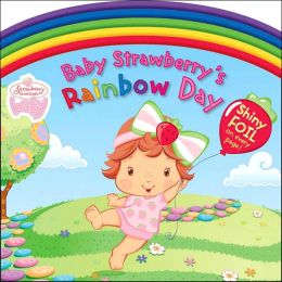 BABY STRAWBERRY'S RAINBOW DAY