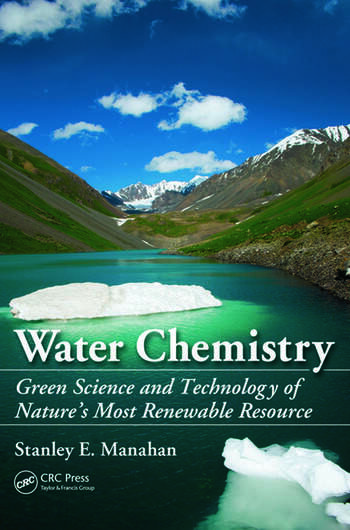 WATER CHEMISTRY: GREEN SCIENCE AND TECHNOLOGY OF NATURE'S..