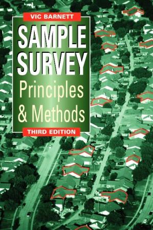 SAMPLE SURVEY: PRINCIPLES AND METHODS