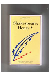 SHAKESPEARE'S "KING HENRY V": A CASEBOOK