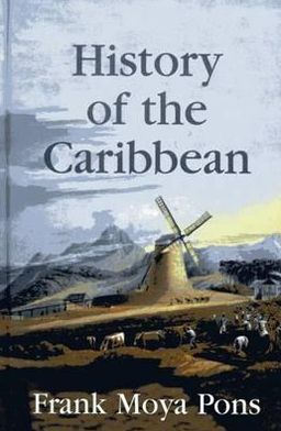 HISTORY OF THE CARIBBEAN