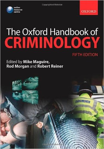 THE OXFORD HANDBOOK OF CRIMINOLOGY