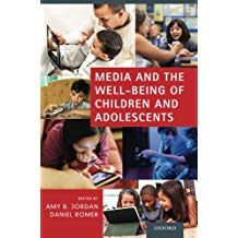 MEDIA AND THE WELL-BEING OF CHILDREN & ADOLESCENTS