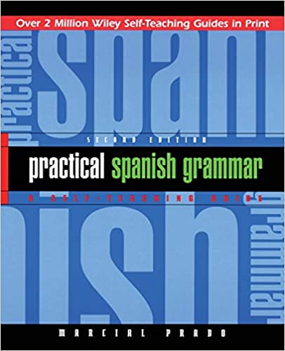 PRACTICAL SPANISH GRAMMAR