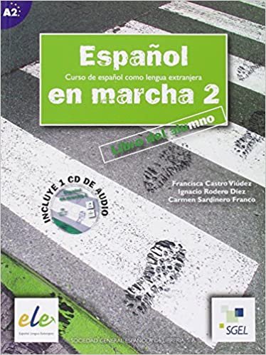 ESPANOL EN MARCHA 2: LIBRO DEL ALUMNO + CD
