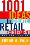 1001 IDEAS TO CREATE RETAIL EXCITEMENT