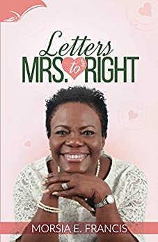 LETTERS TO MRS RIGHT