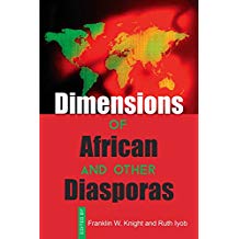 DIMENSIONS OF AFRICAN AND OTHER DIASPORAS