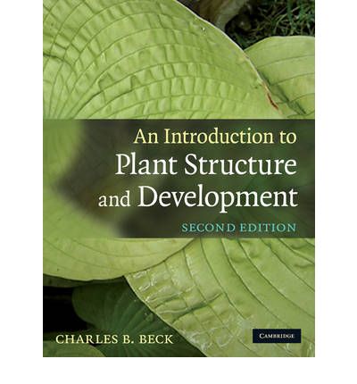 AN INTRODUCTION TO PLANT STRUCTURE AND DEVELOPMENT...
