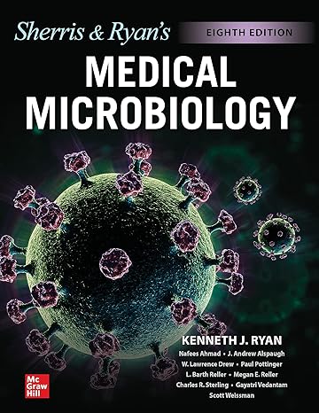 SHERRIS MEDICAL MICROBIOLOGY : AN INTRO. TO INFECTIOUS..