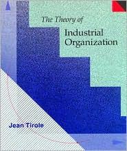 THE THEORY OF INDUSTRIAL  ORGANIZATIONS