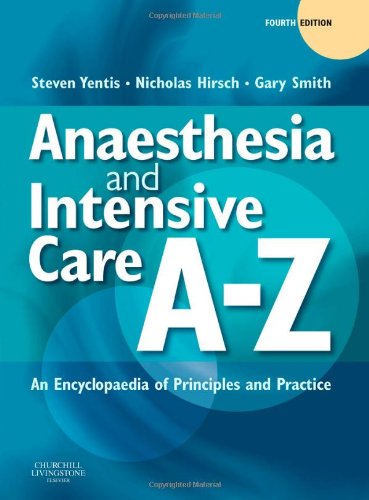 ANAESTHESIA & INTENSIVE CARE A-Z
