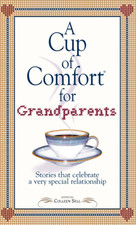 A CUP OF COMFORT FOR GRANDPARENTS