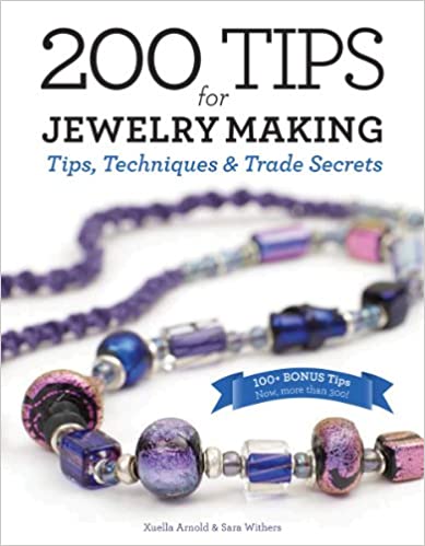 200 TIPS FOR JEWELRY MAKING