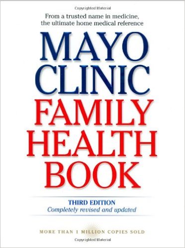 MAYO CLINIC FAMILY HEALTH BOOK