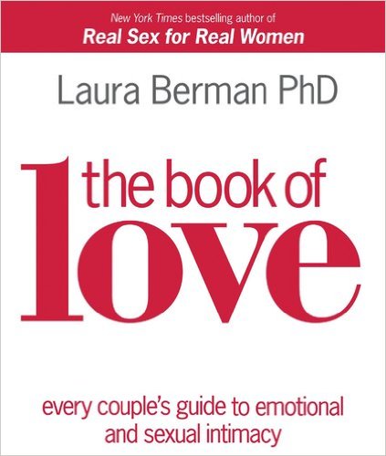 THE BOOK OF LOVE: EVERY COUPLE'S GUIDE TO EMOTIONAL...