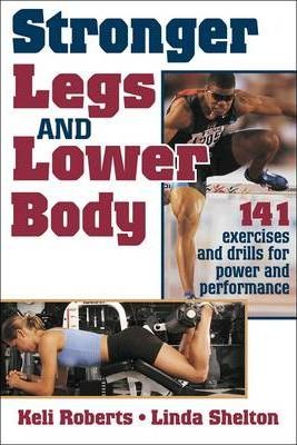 STRONGER LEGS & LOWER BODY