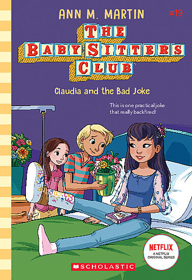 BABY SITTER'S CLUB #19 - CLAUDIA AND THE BAD JOKE