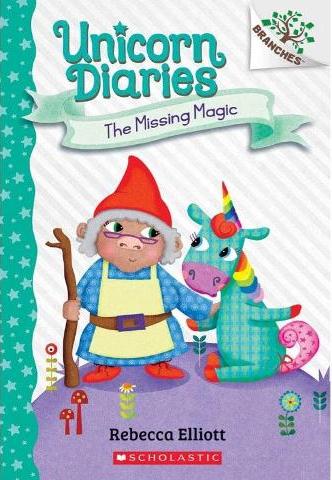 UNICORN DIARIES #7 - THE MISSING MAGIC UNICORN DIARIES #7 - THE MISSING MAGIC