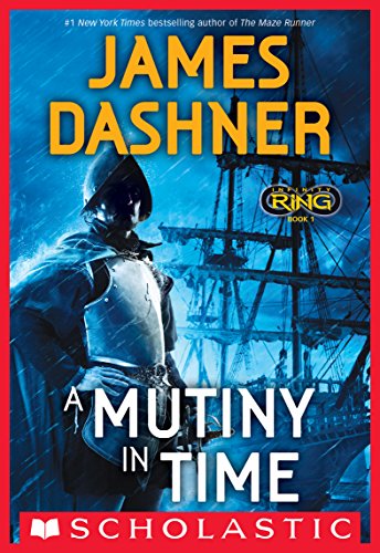 INFINITY RING: A MUTINY IN TIME