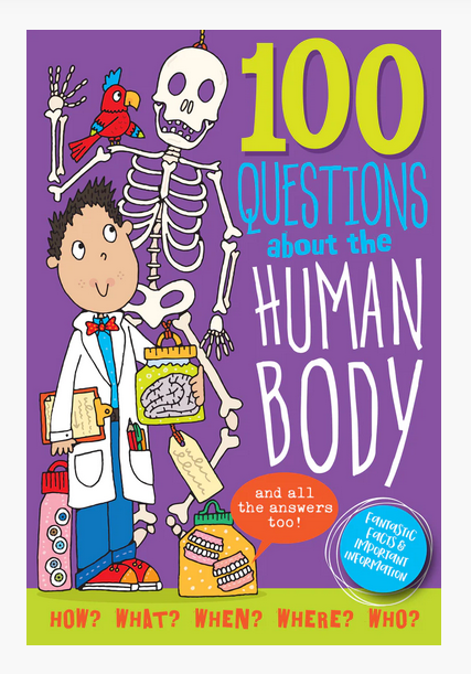 100 QUESTIONS ABOUT THE HUMAN BODY