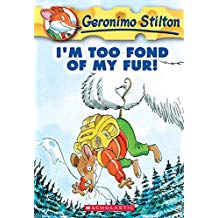 GERONIMO STILTON #04: I'M TOO FOND OF MY FUR