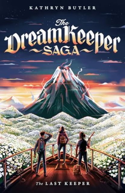 THE LAST KEEPER (DREAMKEEPER SAGA)