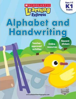 LEARNING EXPRESS: ALPHABET & HANDWRITING K1