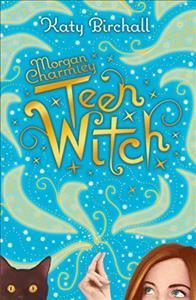 MORGAN CHARMLEY : TEEN WITCH