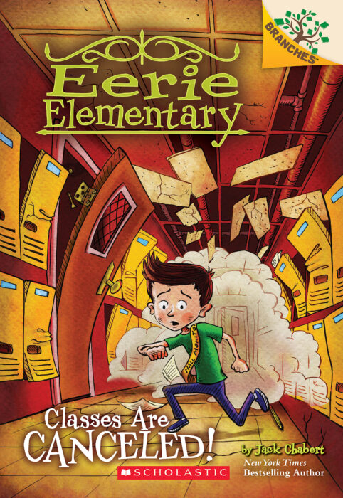 EERIE ELEMENTARY #7 - CLASSES ARE CANCELED!