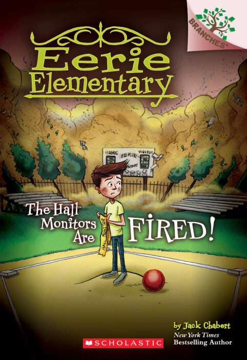 EERIE ELEMENTARY #8 - THE HALL MONITORS ARE FIRED! EERIE ELEMENTARY #8 - THE HALL MONITORS ARE FIRED!