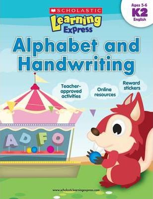 LEARNING EXPRESS ALPHABET AND HANDWRITING K2