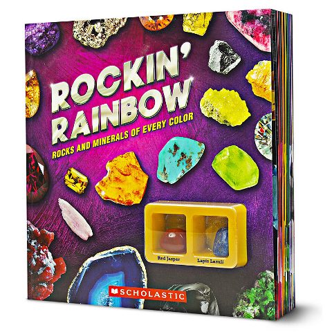 ROCKIN' RAINBOW - ROCKS AND MINERALS OF EVERY COLOR