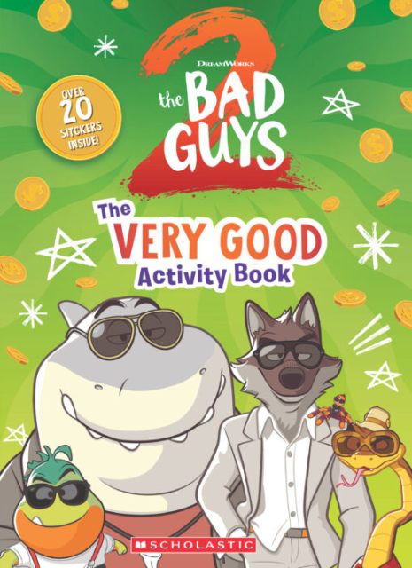 BAD GUYS MOVIE 2 ACTIVITY BOOK BAD GUYS MOVIE 2 ACTIVITY BOOK