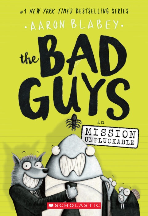 BAD GUYS IN MISSION UNPLUCKABLE