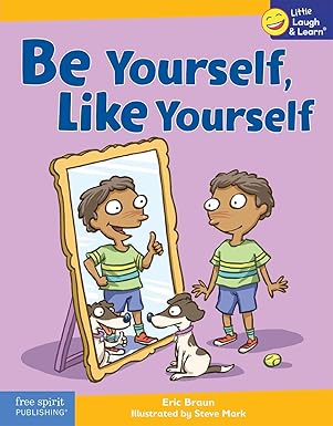 BE YOURSELF, LIKE YOURSELF