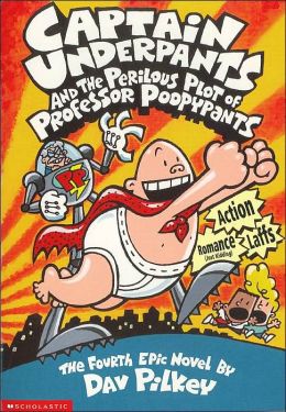 CAPTAIN UNDERPANTS AND THE PERILOUS PLOT OF PROF.POOPYPANTS
