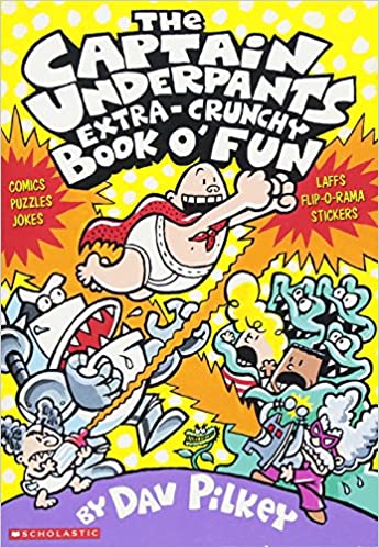 #1 CAPTAIN UNDERPANTS EXTRA-CRUNCHY BOOK OF FUN