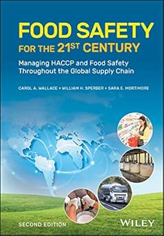 HACCP: FOOD SAFETY FOR THE 21ST CENTURY