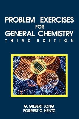 PROBLEM EXERCISES FOR GENERAL CHEMISTRY