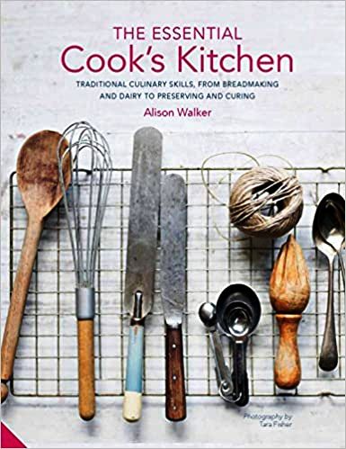 ESSENTIAL COOK'S KITCHEN: TRADITIONAL CULINARY SKILLS....