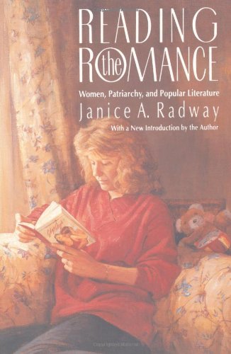 READING THE ROMANCE: WOMEN PATRIARCHY AND POPULAR LITERATURE