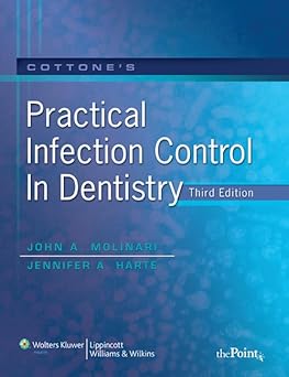 COTTONE'S PRACTICAL INFECTION CONTROL IN DENTISTRY