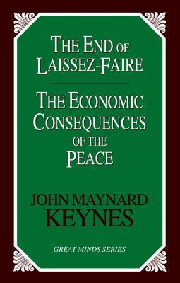 THE END OF LAISSEZ-FAIRE: THE ECONOMIC CONSEQUENCES OF PEACE