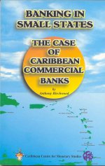 BANKING IN SMALL STATES: THE CASE OF COMMERCIAL BANKS IN THE
