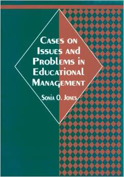 CASES ON ISSUES AND PROBLEMS IN EDUCATIONAL MGT.