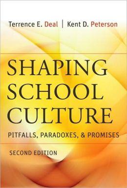 SHAPING SCHOOL CULTURE