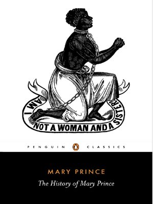 THE HISTORY OF MARY PRINCE
